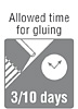 allowed time for gluing 3 10 days